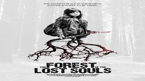 The Forest of the Lost Souls 2017